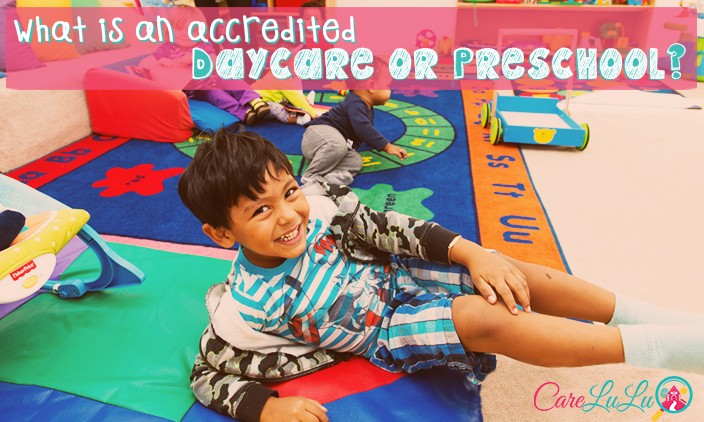 What Is An Accredited Daycare Or Preschool what-is-an-accredited-daycare-or-preschool